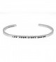 Mantra Phrase: LET YOUR LIGHT SHINE - 316L Surgical Steel Cuff Band - C412N4PEQL3