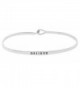 Inspirational "BELIEVE" Silver Tone Positive Message Engraved Thin Brass Bangle Hook Bracelet - CE12NTLFCK8