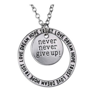 Never Never Give Up Pendant Necklace - Inspirational Jewelry - Personalized Jewelry Gift for Women and Men - C512MDYENDR